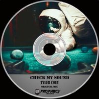 Tyler Coey - Check My Sound
