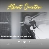 Albert Quintero - Como quien pierde una estrella (Cover)