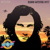 Geyster - Radio Geyster 1977 (The Definitive Edition)