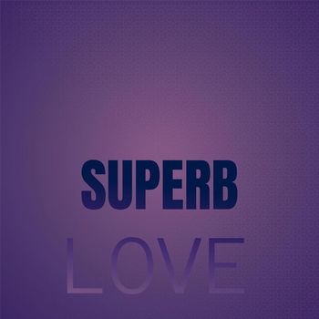 Various Artists - Superb Love