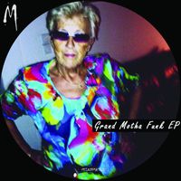 Melodymann - Grand Motha Funk EP