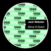 Jack Webster - Move It Down