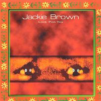 Jackie Brown - Look Pon You