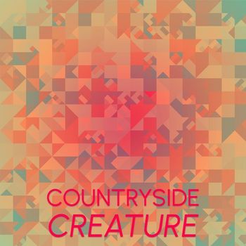 Various Artists - Countryside Creature