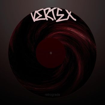 Vertex - Retrograde