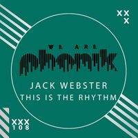 Jack Webster - This Is the Rhythm