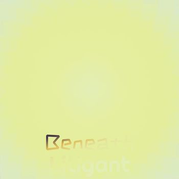 Various Artists - Beneath Litigant