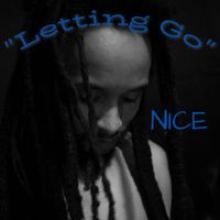 Nice - Letting Go (Explicit)