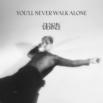 Duncan Laurence - You'll Never Walk Alone