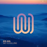 Kid Ava - Sky Is Falling