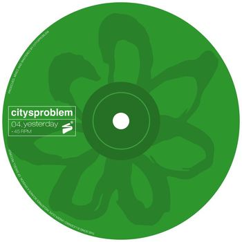 CITYSPROBLEM - Yesterday