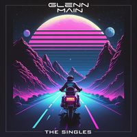 Glenn Main - The Singles