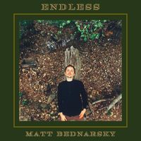 Matt Bednarsky - Endless