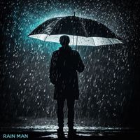 Rain Man - Rainy & Thunderous