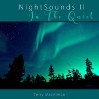 Terry MacAlmon - NightSounds II: In The Quiet