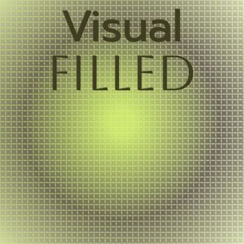 Various Artists - Visual Filled