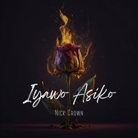 Nick Crown - Iyawo Asiko