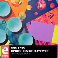 Tiptoes - Cussius Clayyyy EP