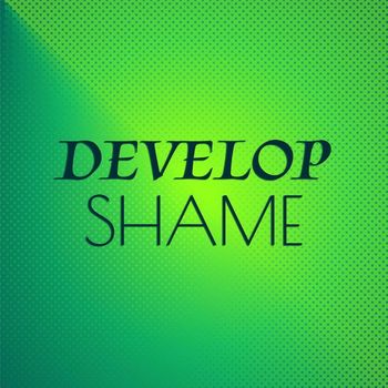Various Artists - Develop Shame