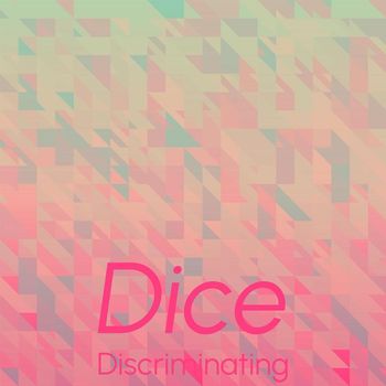 Various Artists - Dice Discriminating