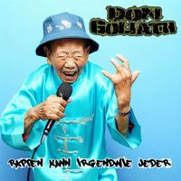 Don Goliath - Rappen Kann Irgendwie Jeder (Explicit)