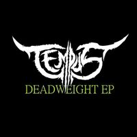 Tempus - Deadweight - EP (Explicit)