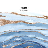 Ummett - Get Loose EP