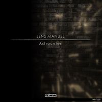 Jens Manuel - Astrocytes