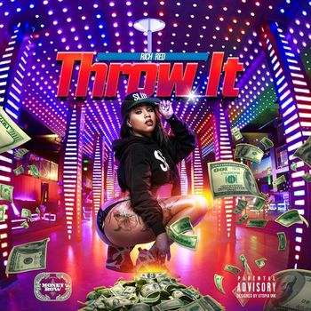 Rich Red - Throw It (Explicit)