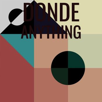 Various Artists - Donde Anything
