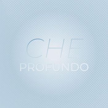Various Artists - Che Profundo