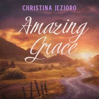 Christina Jezioro - Amazing Grace