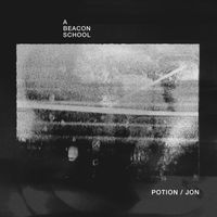 A Beacon School - Potion / Jon