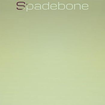 Various Artists - Spadebone