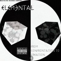 Elemental - from confrontation to creation (Explicit)