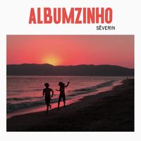 Séverin - Albumzinho