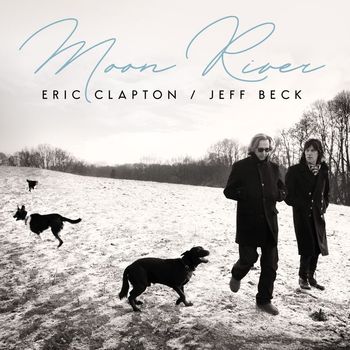 Eric Clapton - Moon River / How Could We Know
