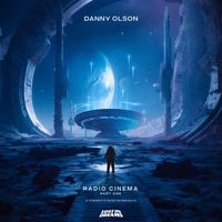 Danny Olson - Radio Cinema (Part One)