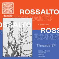 RossAlto - Threads EP