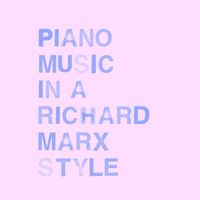Andrew Shapiro - Piano Music in a Richard Marx Style