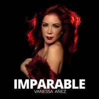 Vanessa Añez - Imparable