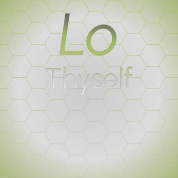 Various Artists - Lo Thyself