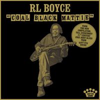 R.L. Boyce - Coal Black Mattie