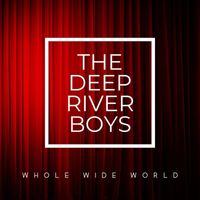 The Deep River Boys - Whole Wide World