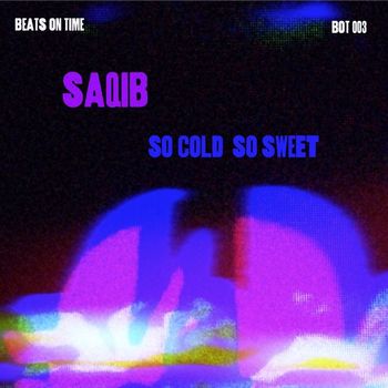 Saqib - So Cold So Sweet