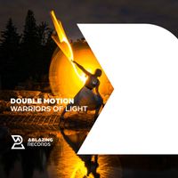 Double Motion - Warriors of Light