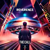 Reverence - The Call