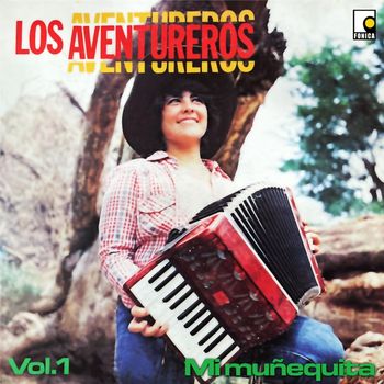 Los Aventureros - Mi Muñequita, Vol. 1