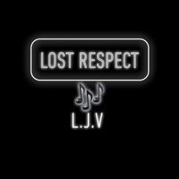 Jackal - LOST RESPECT (Explicit)