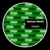 Samuel Abello - Insane